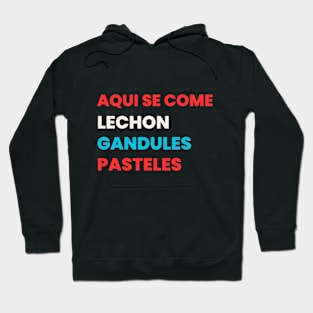 Aqui se come LECHON! Hoodie